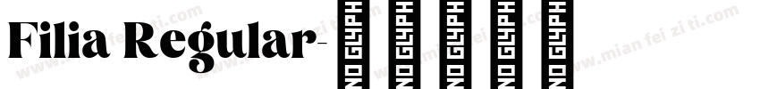 Filia Regular字体转换